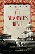 The Advocate's Devil - Woon, Walter