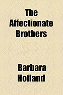 The Affectionate Brothers