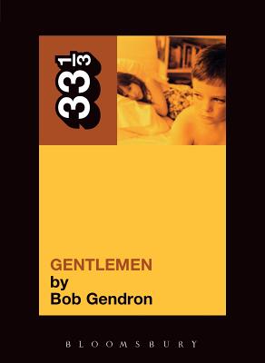 The Afghan Whigs' Gentlemen - Gendron, Bob