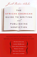 The African American Guide to Writing & Publishing Non Fiction - Rhodes, Jewell Parker