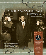 The African-American Odyssey: Special Edition, Combined Volume - Hine, Darlene Clark, and Hine, William C., and Harrold, Stanley C.