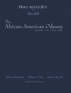 The African-American Odyssey, Volume 2: Since 1863: Documents Set