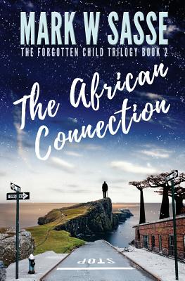 The African Connection - Sasse, Mark W
