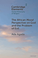 The African Mood Perspective on God and the Problem of Evil