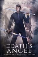 The Afterlife of Kye Dodson, Book Two: Death's Angel