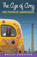 The Age of Amy: The Thumper Amendment