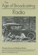 The Age of Broadcasting: Radio