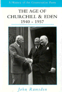 The Age of Churchill and Eden, 1940-1957