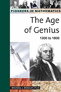 The Age of Genius - Bradley, Michael J