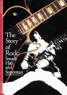 The Age of Rock: Smash Hits and Superstars