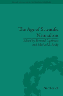 The Age of Scientific Naturalism: Tyndall and His Contemporaries