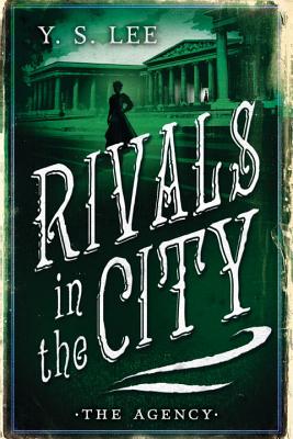 The Agency: Rivals in the City - Lee, Y S