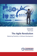 The Agile Revolution
