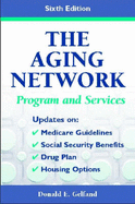 The Aging Network: Programs and Services