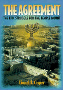The Agreement: The Epic Struggle for the Temple Mount