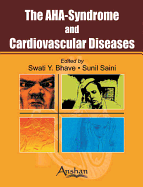 The Aha-Syndrome and Cardiovascular Diseases