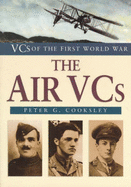 The Air Vcs - Cooksley, Peter G.