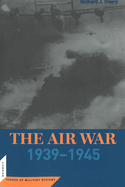 The Air War: 1939-45