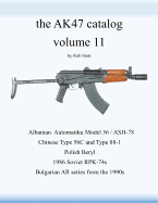 The Ak47 Catalog Volume 11: Amazon Edition