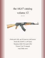 The Ak47 Catalog Volume 12