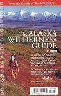 The Alaska Wilderness Guide - Morris Communications (Creator)