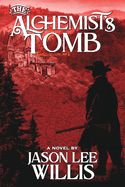The Alchemist's Tomb