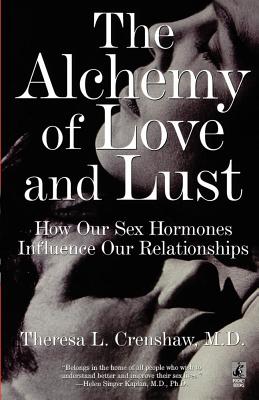 The Alchemy of Love and Lust - Crenshaw, Theresa L