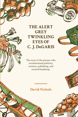 The Alert, Grey Twinkling Eyes of C. J. DeGaris - Nichols, David