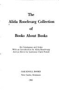 The Alida Roochvarg Collection of Books about Books