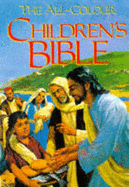 The all-colour children's Bible