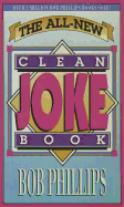 The All-New Clean Joke Book