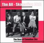 The All-Skanadian Club: The Best of Canadian Ska