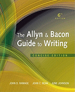 The Allyn & Bacon Guide to Writing