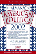 The Almanac of American Politics, 2002 - Barone, Michael