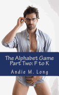 The Alphabet Game - Part Two: F to K