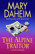 The Alpine Traitor - Daheim, Mary