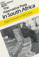 The Alternative Press in South Africa - Tomaselli, Keyan G