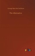 The Alternative