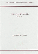 The Amarna Age: Egypt