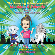 The Amazing Adventures of MouMou & Friends: Episode 2