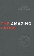 The Amazing Cross