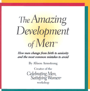 The Amazing Development of Men