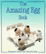 The Amazing Egg Book