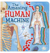 The Amazing Human Machine: Book with Acetate Body System Cards
