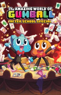 The Amazing World of Gumball: After School Special Vol. 1 - Bocquelet, Ben (Creator)