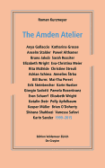 The Amden Atelier: 1999-2015