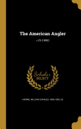 The American Angler; v.25 (1895)