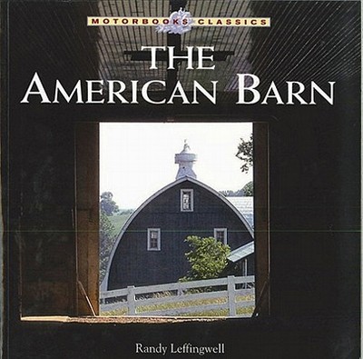 The American Barn - Leffingwell, Randy