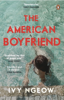 The American Boyfriend - Ngeow, Ivy