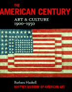 The American Century: Art & Culture, 1900-1950